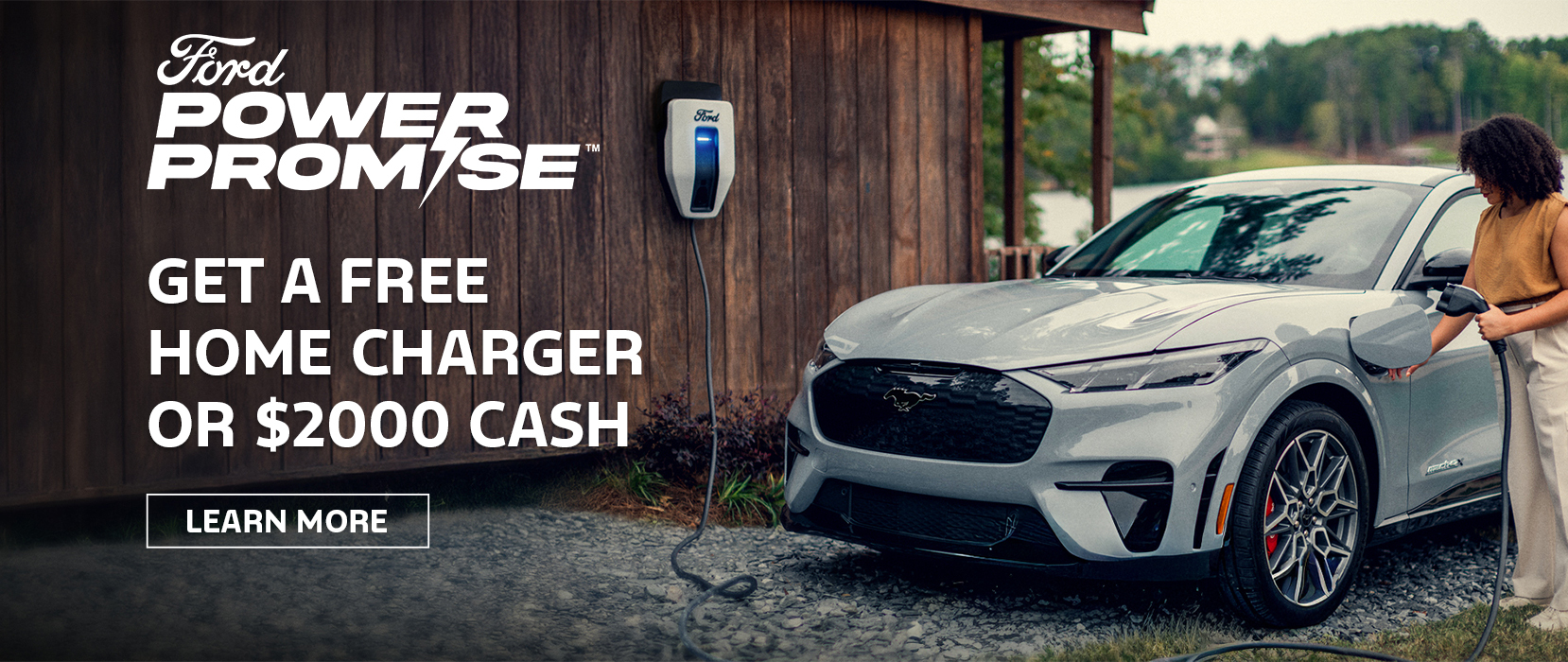 Ford Power Promise offer: get a free home charger or $2000 cash with purchase. Learn more.