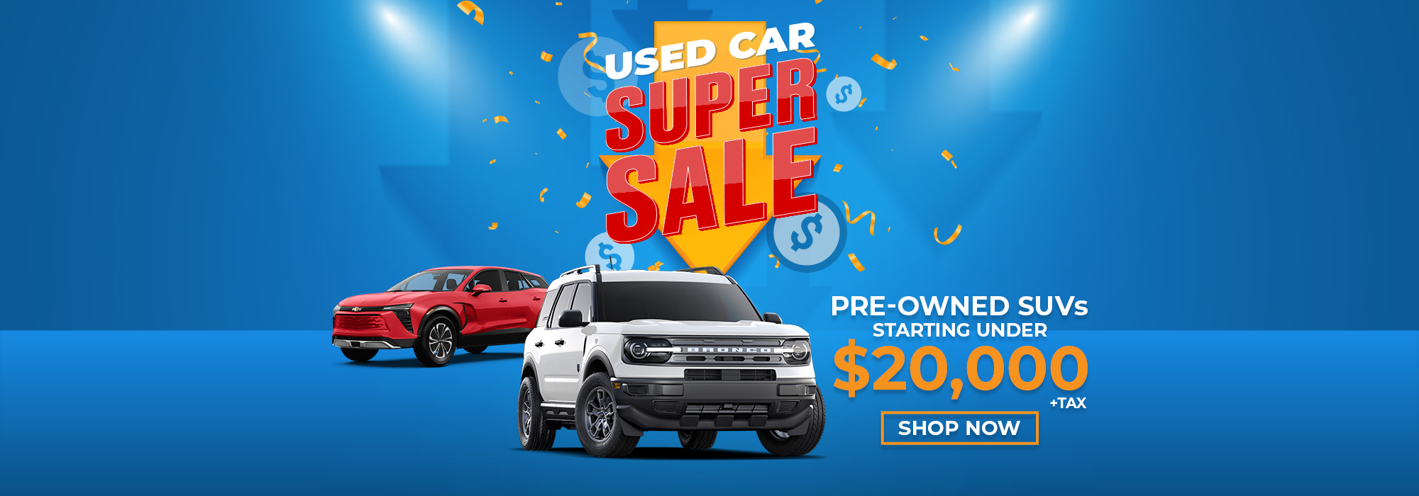 Used car super sale banner with yellow SUV and red truck, prices under $20,000 plus tax.