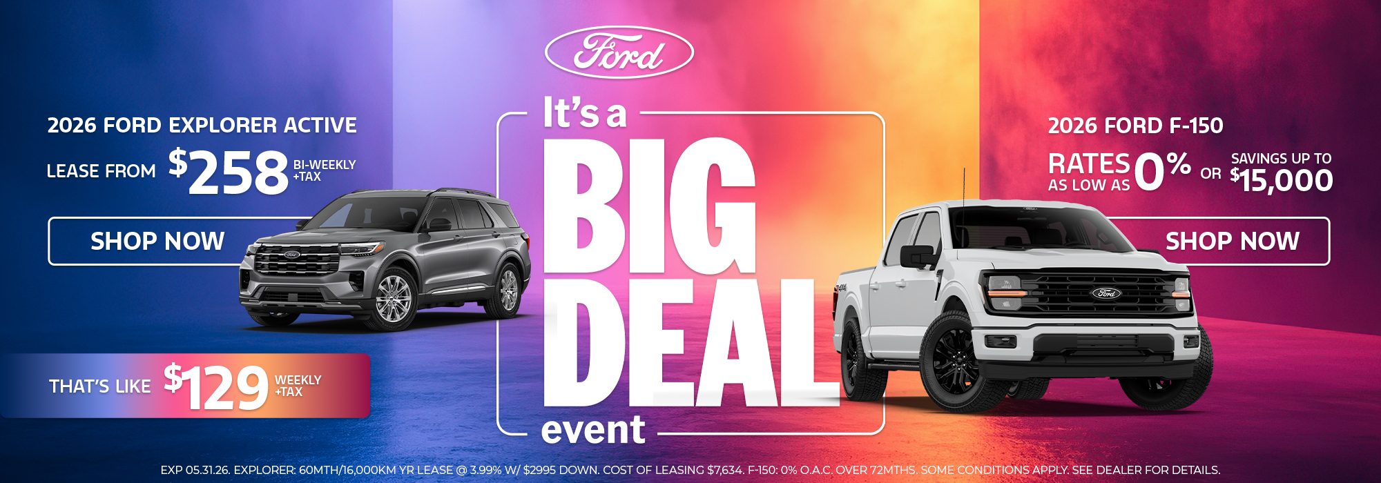 Ford sales event ad for 2026 Explorer and F-150. Lease and savings offers highlighted with vibrant background.