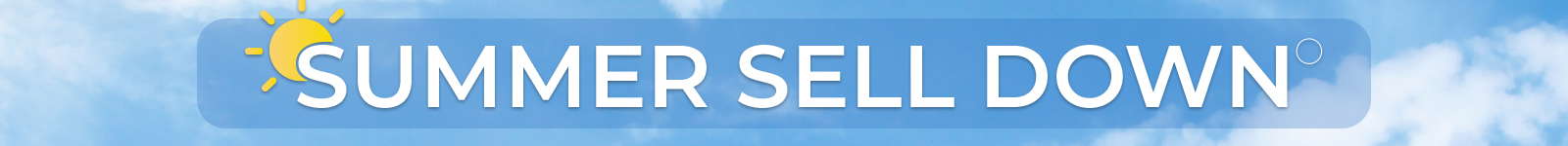 "Summer Sell Down" text on blue sky background with a sun icon.