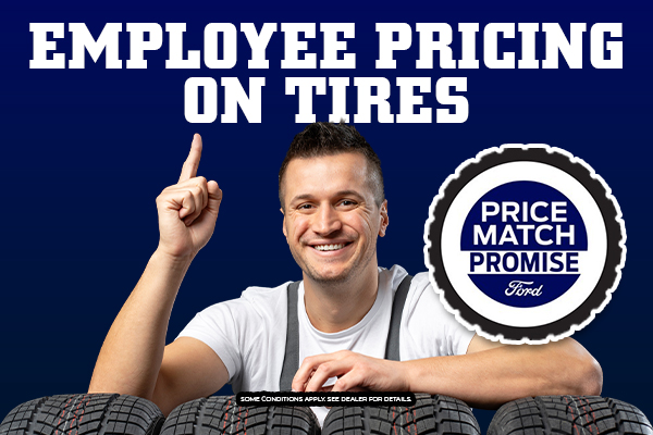 Pay what we pay for top brand tires, backed by our Price Match Promise!